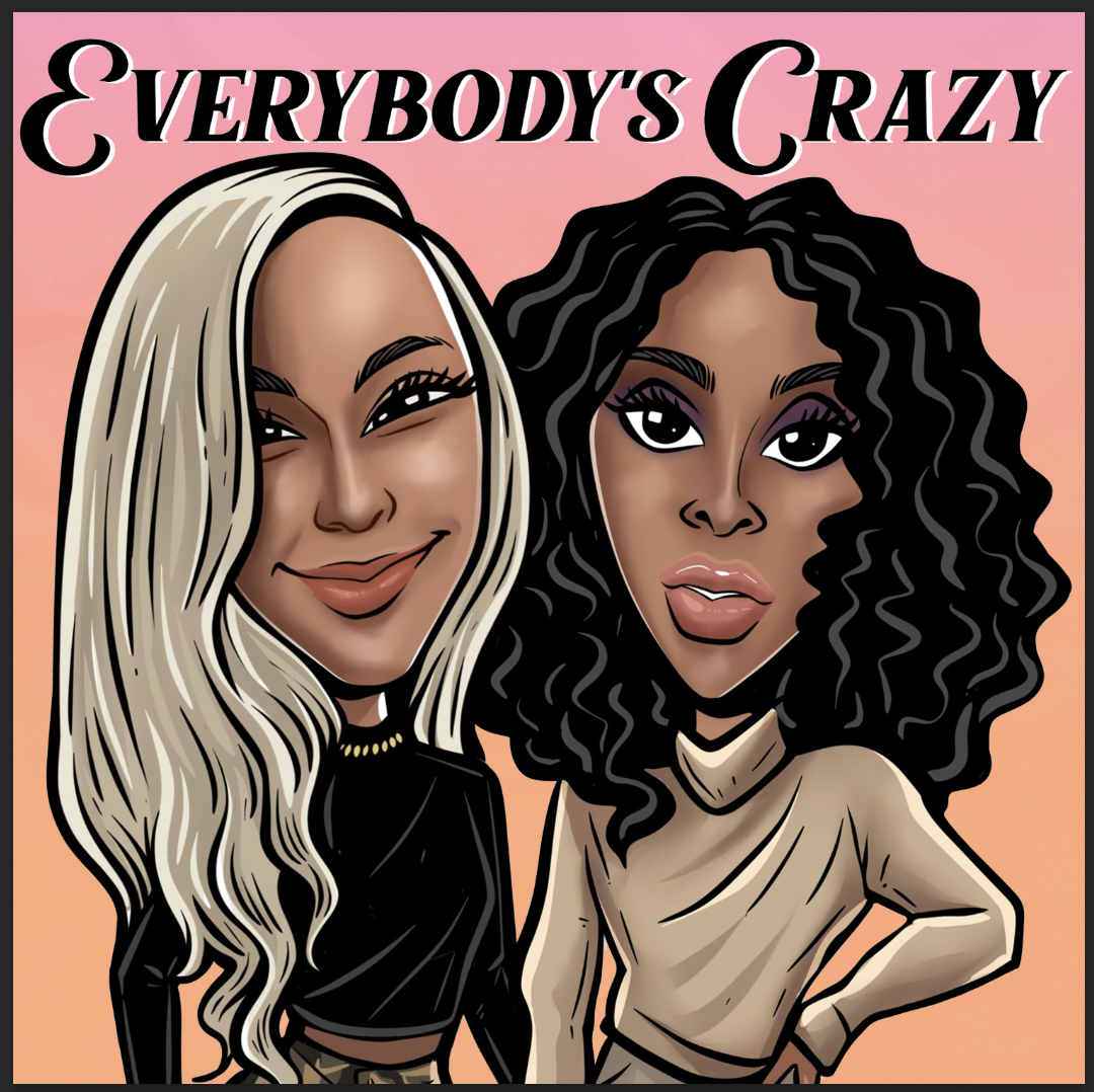 Everybody's Crazy